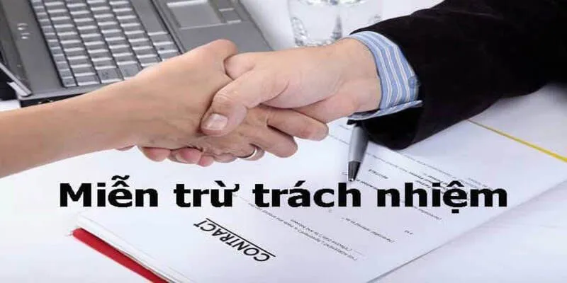 Tìm hiểu miễn trừ trách nhiệm cùng Nohu.reisen