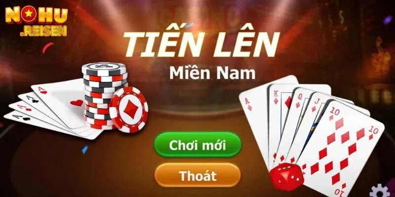 Tìm hiểu về game bài truyền thống tiến lên miền nam 
